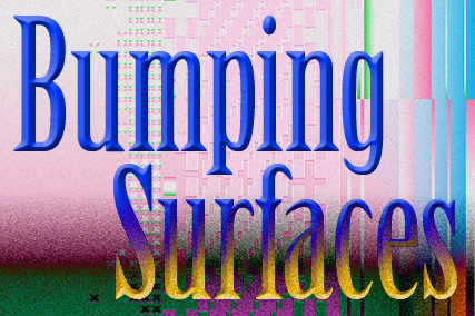 Bumping Surfaces